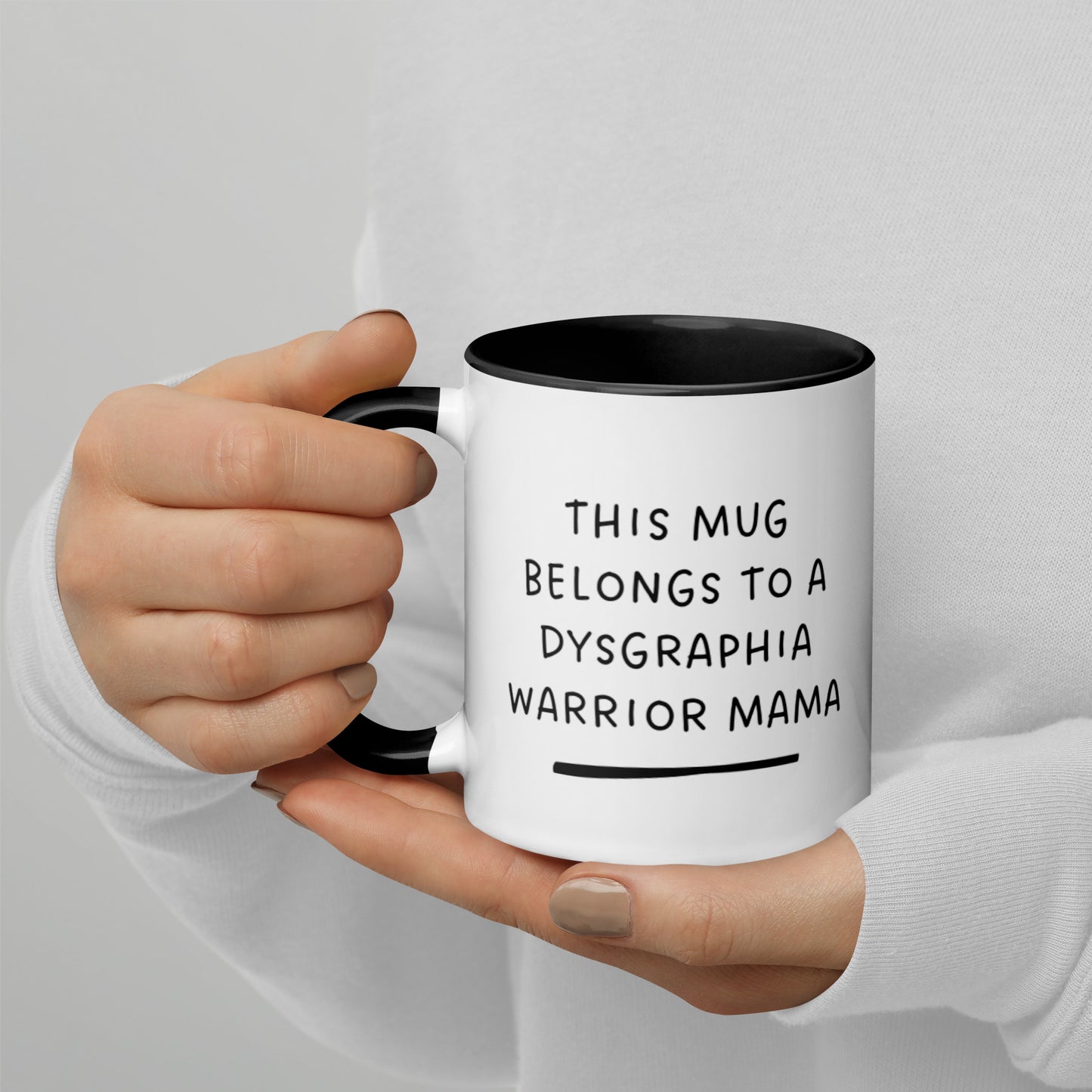 Dysgraphia Warrior Mug with Color Inside