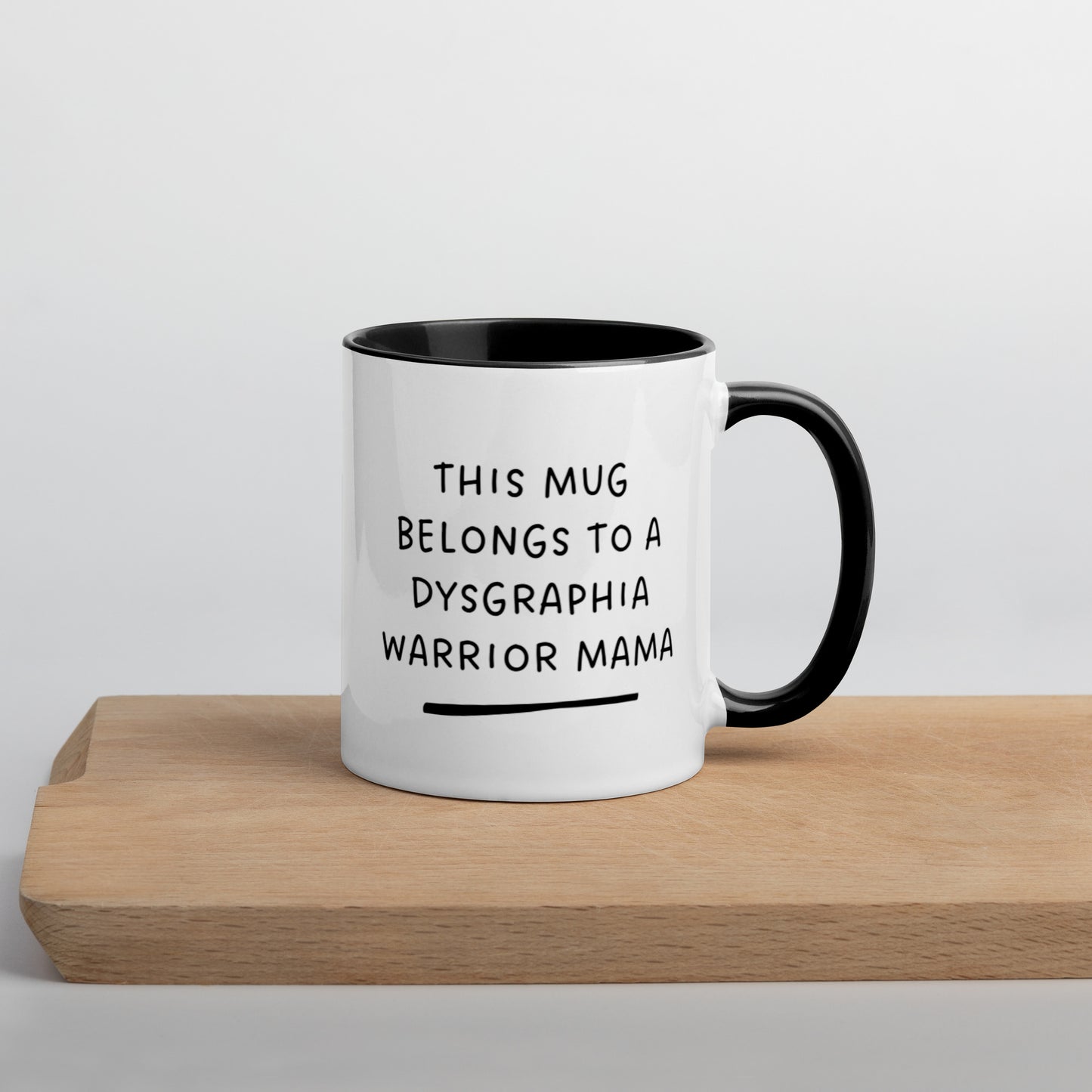 Dysgraphia Warrior Mug with Color Inside