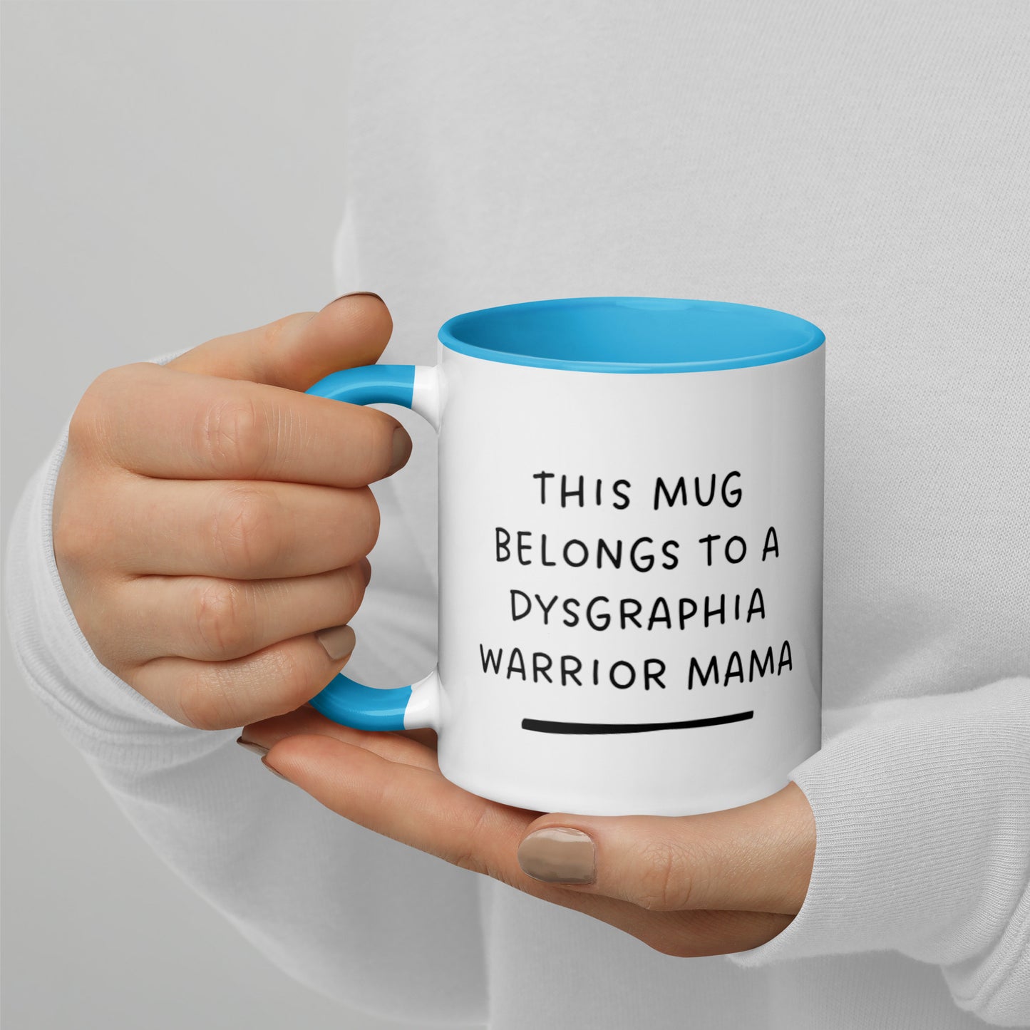 Dysgraphia Warrior Mug with Color Inside