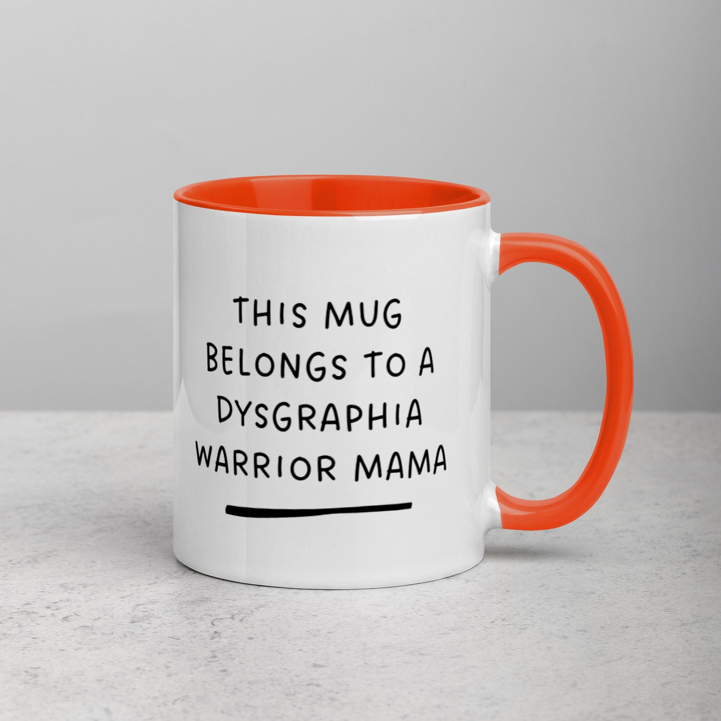 Dysgraphia Warrior Mug with Color Inside