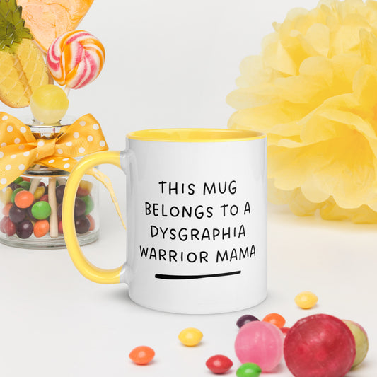 Dysgraphia Warrior Mug with Color Inside