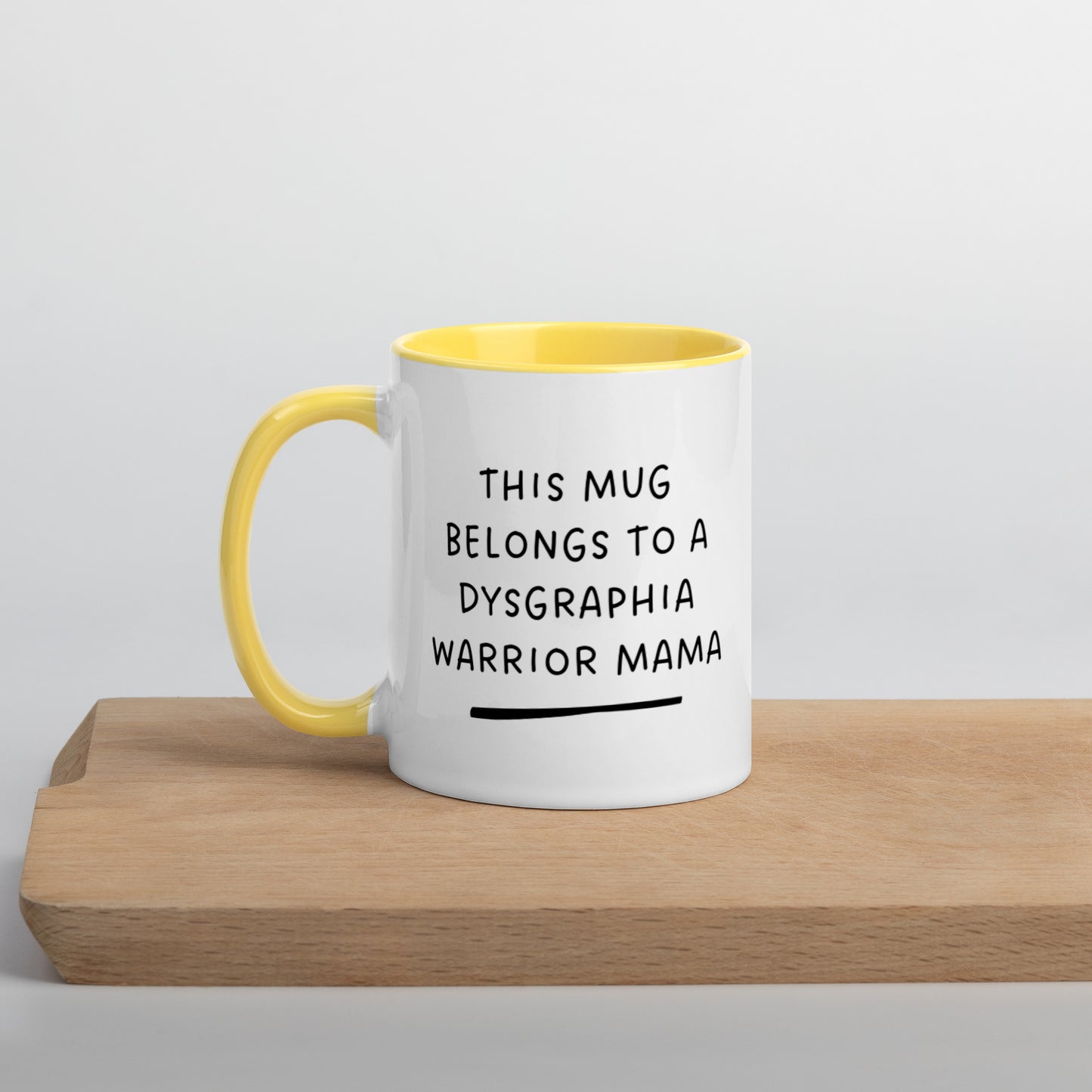 Dysgraphia Warrior Mug with Color Inside