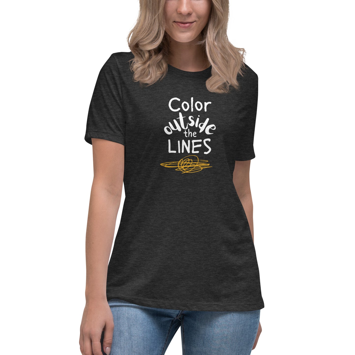 Color Outside the Lines Women's T-Shirt (light lettering) Multiple colors available