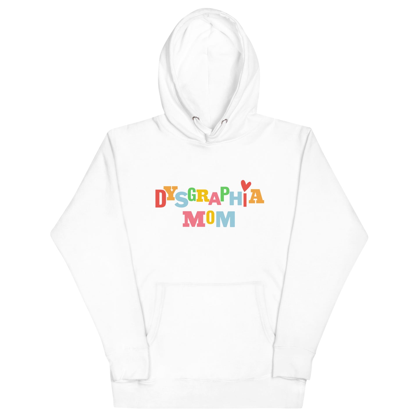 Dysgraphia Mom Fun Heart Hoodie