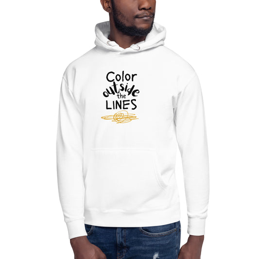 Color Outside the Lines Adult Hoodie (light colors, dark words) Multiple colors available
